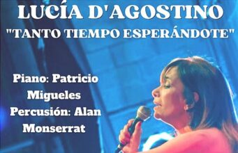 “Tanto tiempo esperándote”: nuevo show musical de Lucía D´Agostino en La Bohemia