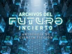 Carlos Fernando Villanueva en “Archivos del futuro incierto. Antología Internacional de Ciencia Ficción”